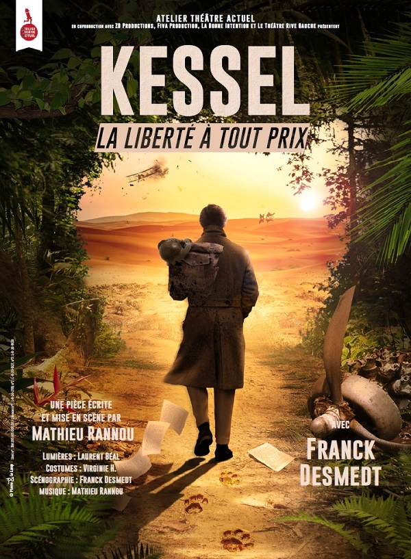 KESSEL, LA LIBERTÉ À TOUT PRIX